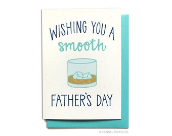 Funny Father's Day Card - Dad Card - Wishing you a smooth Father's Day - Scotch Glass - Happy Father's Day - FD3