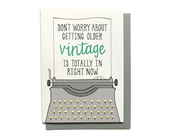 Funny Birthday Card - Vintage Birthday - Happy Birthday Card