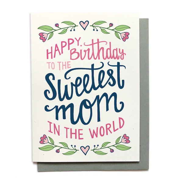 Mom Birthday Card - Sweetest Mom in the World - Hand Lettered Mother Card Illustrated Birthday Card