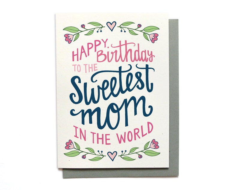 Mom Birthday Card Sweetest Mom in the World Hand Lettered Mother Card Illustrated Birthday Card image 1