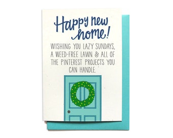 Funny Housewarming Card - Pinterest - Funny Moving card - New House Card - Happy New Home Card - Congrats Card - CG9