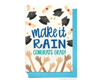 Funny Graduation Card - Funny Grad Card - Make It Rain - Grad 2023 - Graduation 2023 - College Grad - High School Grad - GR10