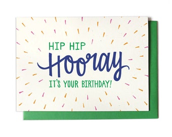 Happy Birthday Card - Hip Hip Hooray It's Your Birthday - Confetti