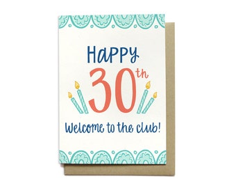 Funny Birthday Card - 30th Birthday Card - Happy 30th Welcome to Club!