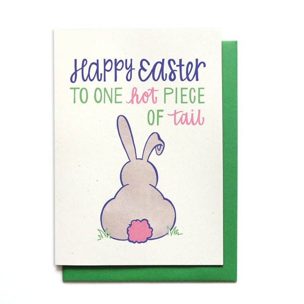 Funny Easter Card - Happy Easter to One Hot Piece of Tail - Dirty Easter Card - Inappropriate Easter - Hennel Paper Co. - EA6