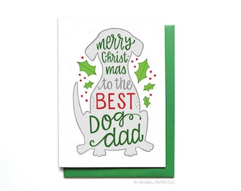 Dog Dad Christmas Card – Merry Christmas, Dog Father, Green Envelope