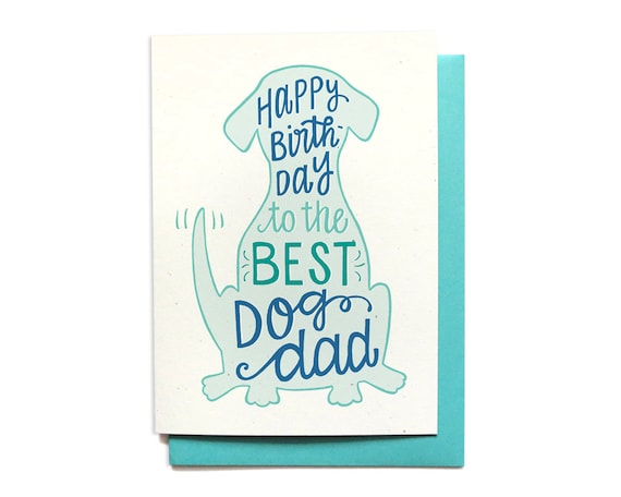 Dog Dad Birthday Card – From the Dog, 5x7 Recycled Cardstock