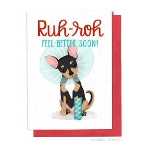 Funny Get Well Card - Funny Sympathy Card - Ruh-Roh - Dog in Cone - Get Well Soon