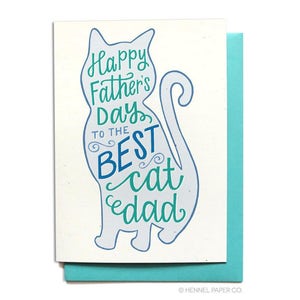 Happy Father's Day Card From the Cat - Pet Dad - Best Cat Dad - FD21