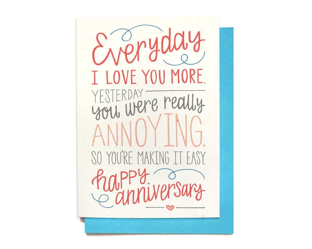 Funny Anniversary Card: Everyday I Love You More - Etsy