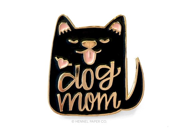 Kitűző - Dog Mom I Kitűző - Dog Mom I