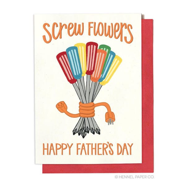 Funny Father's Day Card - Screw Flowers - Screwdriver Bouquet - Father's Day Card - FD1