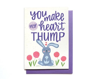 Easter Card - You make my heart thump - Easter Love card - Bunny Easter Card - Hennel Paper Co. - EA10