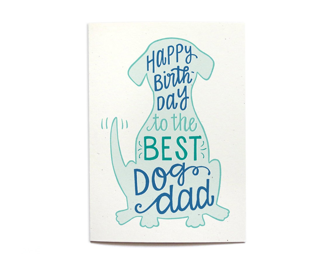 Dog Dad Birthday Card – From the Dog, 5x7 Recycled Cardstock - Etsy