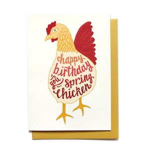 Funny Birthday Card - Happy Birthday You Spring Chicken - Humorous Birthday Card - Chicken Birthday - BD18