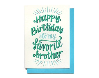 Brother Birthday Card - Happy Birthday to my Favorite Brother - Hand Lettering - Illustrated Card