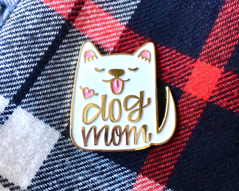 Dog Mom Enamel Pin White Mother Day Gift Dog Mom Gift Dog Pin Dog Enamel Pin Dog lapel pin Gifts under 15 Gifts for her under 30 image 1