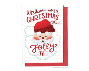 Funny Holiday Card - Funny Christmas Card - Santa Card - Jolly AF - Hennel Paper Co. - XM27