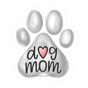 Dog Mom Magnet - Dog Mom Gift - Mothers Day Gift - Car Kitchen Refrigerator Office Fridge Locker Magnet - Hennel Paper Co.