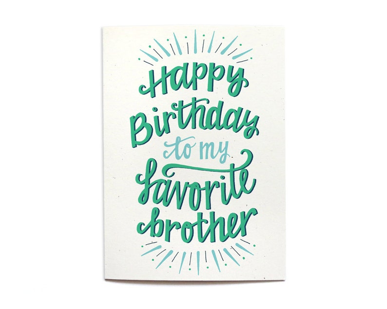 Brother Birthday Card Happy Birthday to my Favorite Brother Hand Lettering Illustrated Card image 2