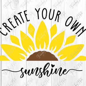 Erstelle deinen eigenen Sonnenschein, Sonnenblume, SVG, PNG, EPS, digitaler Download