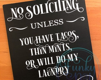 No Soliciting Porch Sign, SVG, PNG, EPS, Funny Porch Sign, Funny No Soliciting Sign, Digital Download, Funny Go Away Sign