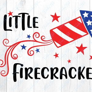 Little Firecracker SVG, PNG, EPS, 4th of July, Kids Rocket TShirt, Independence Day Design, Patriotic Cricut Cut File, July 4th Sublimation