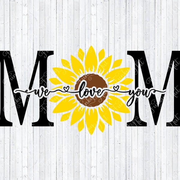 Sunflower Mom Tile SVG, PNG, Mother's Day Gift, We Love You Mom, Gift for Mom, Christmas Gift For Mom, Cricut 4x8 Glass Subway Tile, DIY