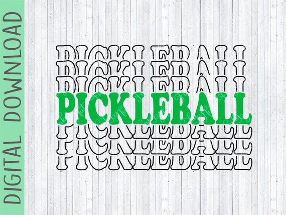 Pickleball SVG, PNG, EPS, Cricut Pickleball, Pickleball, Pickleball Decal, T-Shirt, Pickleball Gift