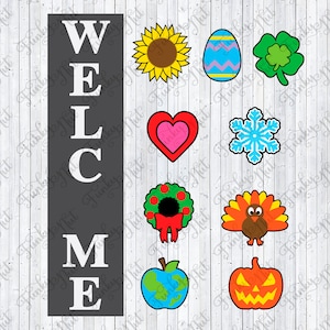 Interchangeable Welcome Sign SVG, Changeable Holidays and Seasons Images, Halloween Sign, Thanksgiving Sign, Christmas Sign, Valentine Sign