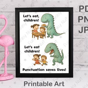 Punctuation Saves Lives, Printable Art, Funny Grammar Art, Language Teacher Humor, Comma Humor, English Teacher Gift