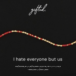 Custom Morse Code Bracelet, I Hate Everyone But Us | Best Friend & Work Bestie | Hidden Message Jewelry