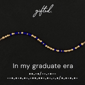 Custom Morse Code Bracelet, In My Graduate Era  | Graduation Gift | New Beginnings | Next Chapter | Milestone Gift