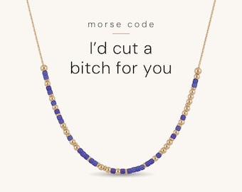 I’d Cut a Bitch for You Morse Code Necklace | Funny Best Friend Birthday Gift | Best Friend Necklace | Ride or Die Jewelry Gift for Her