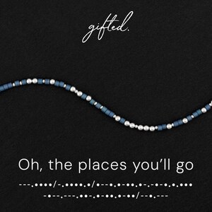 Custom Morse Code Bracelet, Oh the Places You'll Go  | Graduation Gift | Retirement | New Beginnings | Milestone Gift
