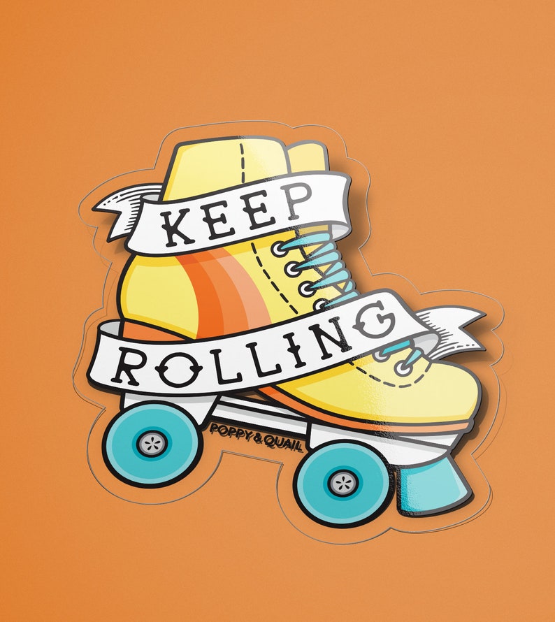 Keep Rolling Sticker Etsy