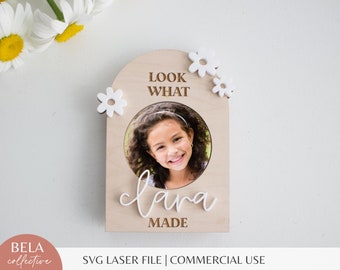 SVG File Look What I Made Daisy Photo Frame Magnet | Custom Name Sign Gift | Boho Wood Personalized Kids Wall Art | Cut File Glowforge Laser