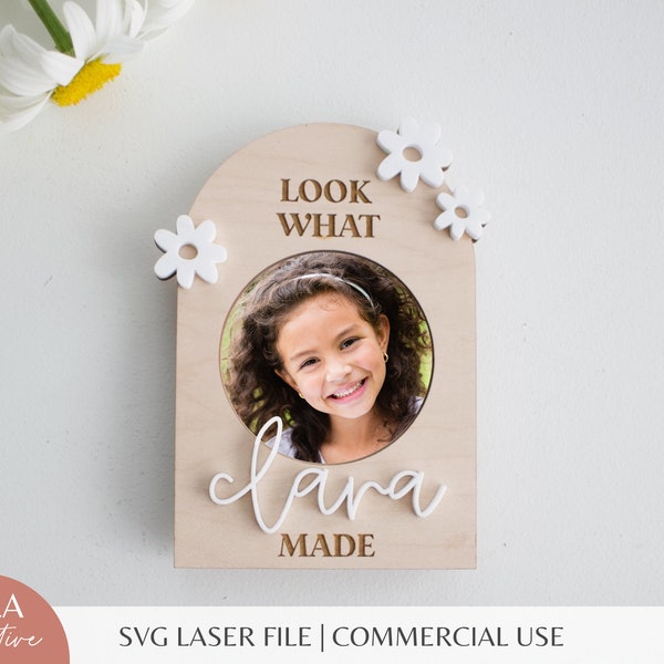 SVG File Look What I Made Daisy Photo Frame Magnet | Custom Name Sign Gift | Boho Wood Personalized Kids Wall Art | Cut File Glowforge Laser
