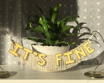 It's Fine Fringe Banner | letter banner garland, wall hanging, text banner, affirmation home decor, dorm wall art