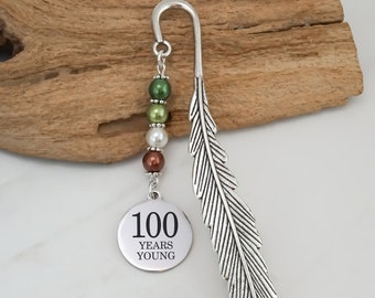 100th Birthday Gift - 100 Years Young Bookmark - Birthday Gift for Men or Women - Charm Beaded Bookmark - Metal Bookmark
