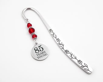 85th Birthday Gift: 85 Years Young Bookmark for Grandma or Grandpa - Charm Beaded Metal Book Marker
