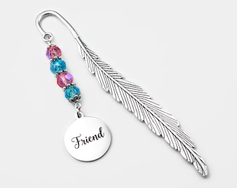 Friend Bookmark: - Tibetan Silver Bookmark - Friendship Gift - Friends Birthday - Unique Bookmarks