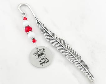 Wine Lover Bookmark - Partner in Wine Bookmark - Wine Gifts for Women - Wine Lover Gifts - Vineyard Owner Gifts - Friendship