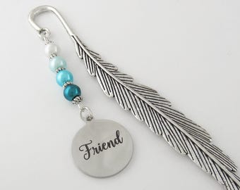 Friend Bookmark - Tibetan Silver Bookmark - Friendship Gift - Friends Birthday - Unique Bookmarks