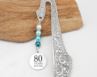 80th Birthday Bookmark for Women or Men: Stainless Steel '80 Years Young' Charm