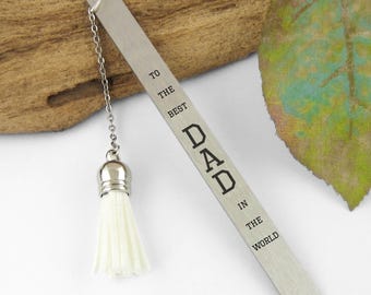 Best Dad Bookmark - Father's Day Gift for Men - Dad Quote Bookmark - Stainless Steel Laser Engraved Stationary - Gift for Dad