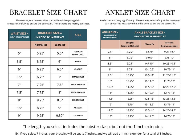 May include: A white background displays a bracelet and anklet size chart. The chart includes wrist and ankle measurements in inches, with corresponding bracelet and anklet sizes for different fits. Text explains the measurements and clasp.