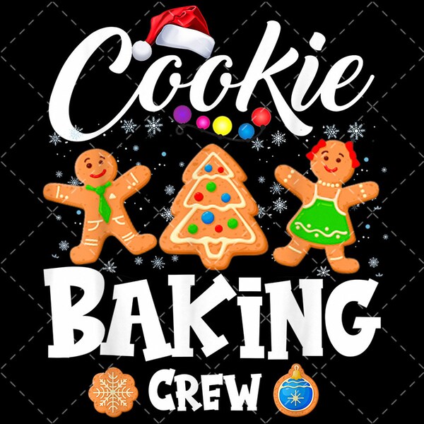 Cookie Baking Crew Christmas Santa Family Gingerbread Team png, png files for sublimation, sublimation designs downloads, digital download