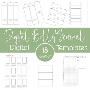 May include: A digital bullet journal template set with 18 PNG/PDF templates. The image features various layouts, including weekly, daily, and goal-tracking pages. The text "Digital Bullet Journal" is displayed in a cursive font, with "18 templates" in a green circle.