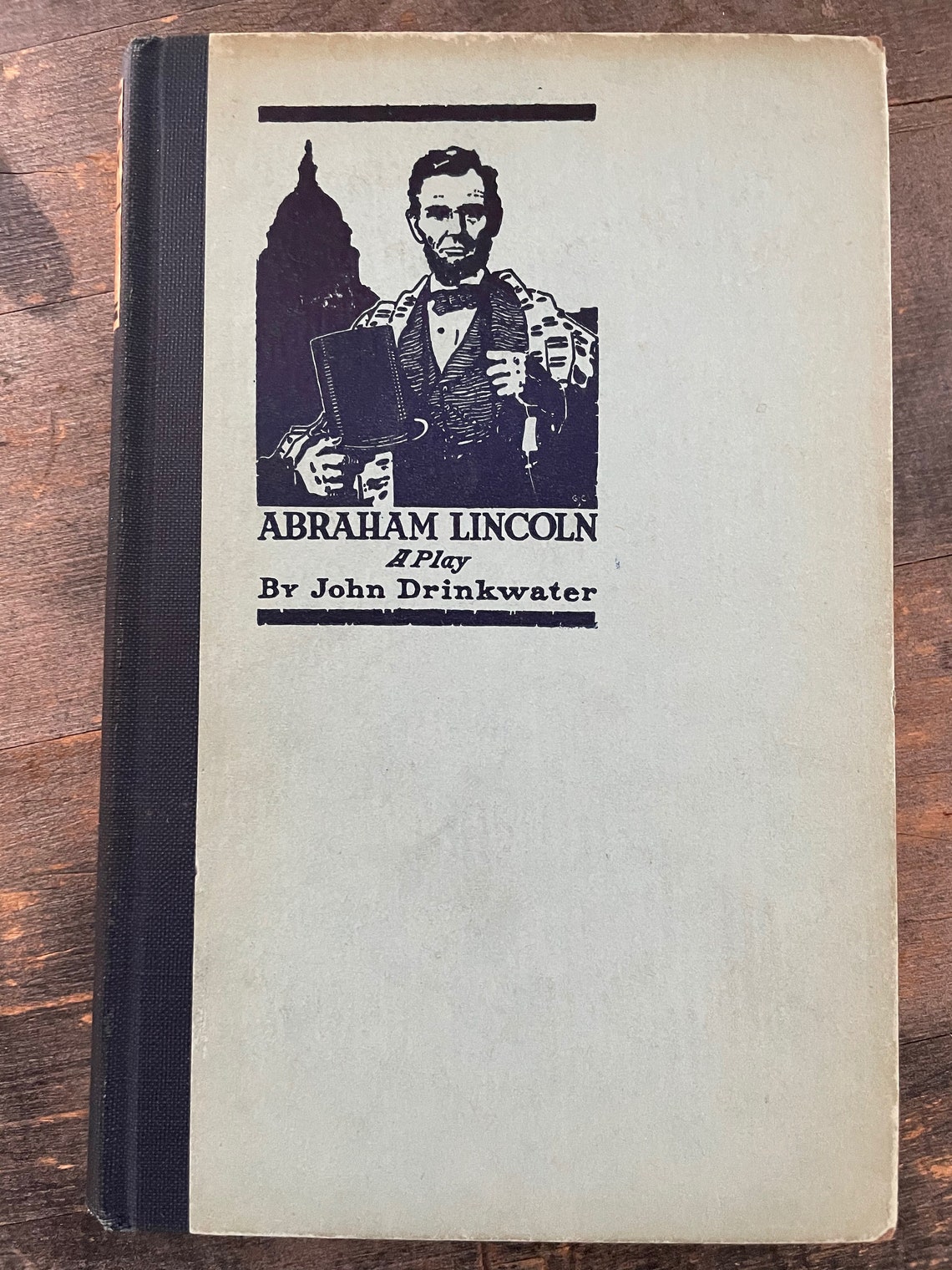 Abraham Lincoln A Play John Drinkwater Hardcover Book Etsy